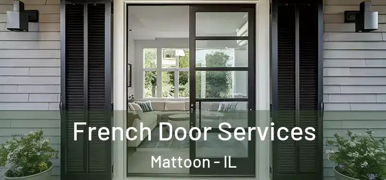 French Door Services Mattoon - IL